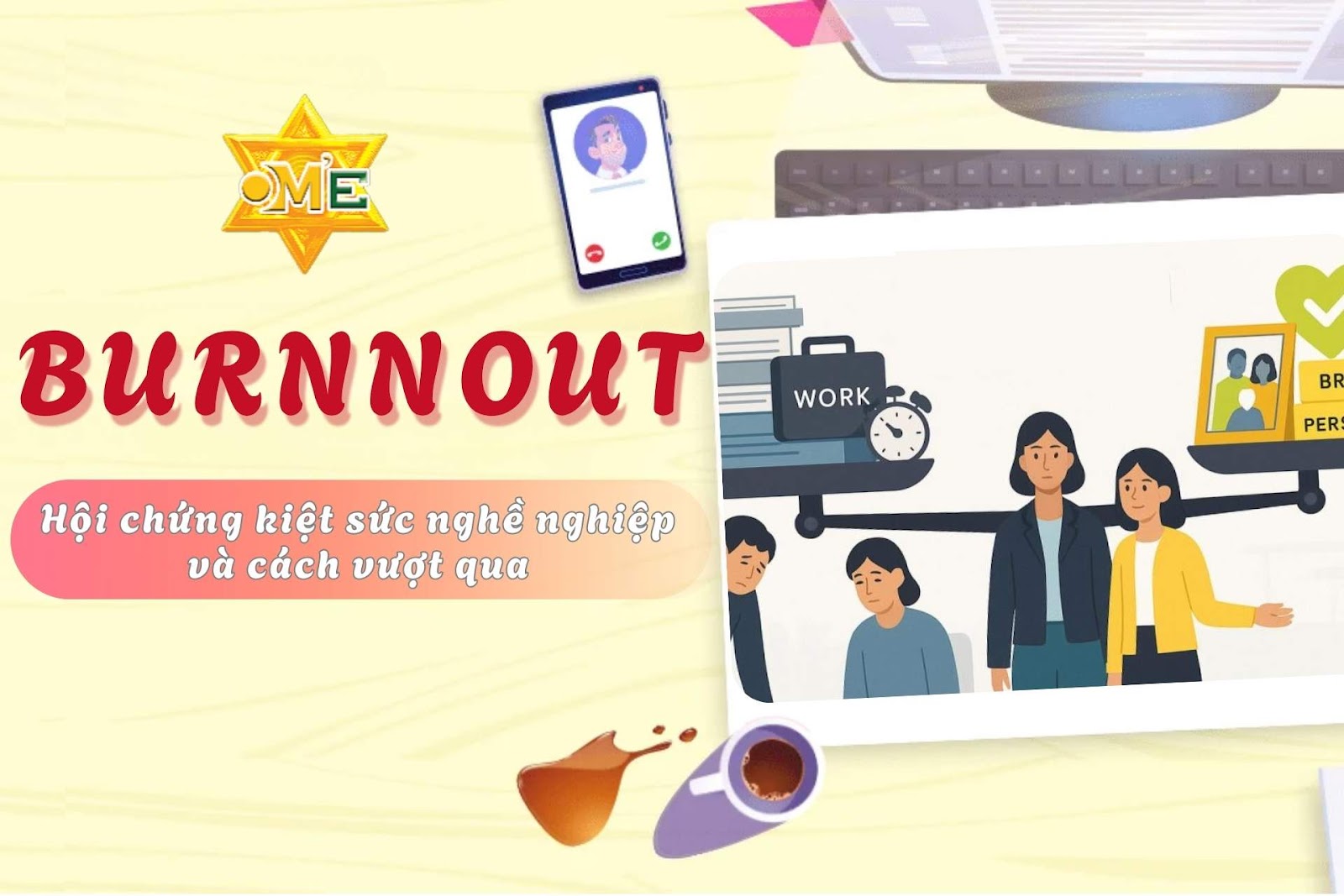 Khóa học Burnout – Kiệt sức nghề nghiệp: Nhận diện sớm và phục hồi tinh thần hiệu quả