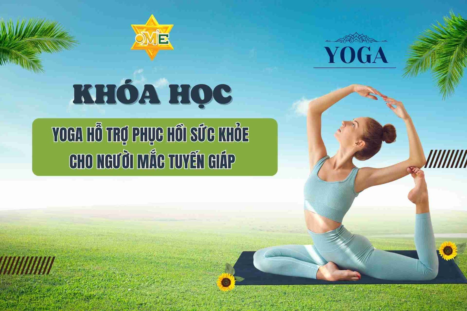 Yoga trị liệu tuyến giáp: Giải pháp hỗ trợ phục hồi sức khỏe và cân bằng nội tiết