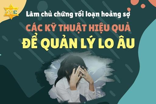 Làm chủ chứng rối loạn hoảng sợ: Các kỹ thuật hiệu quả để quản lý lo âu